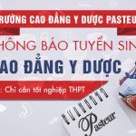 Thong-bao-tuyen-sinh-cao-dang-y-duoc-pasteur-4-6