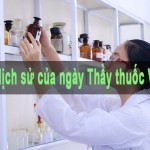 Ý nghĩa lịch sử của ngày Thầy thuốc Việt Nam 27/2